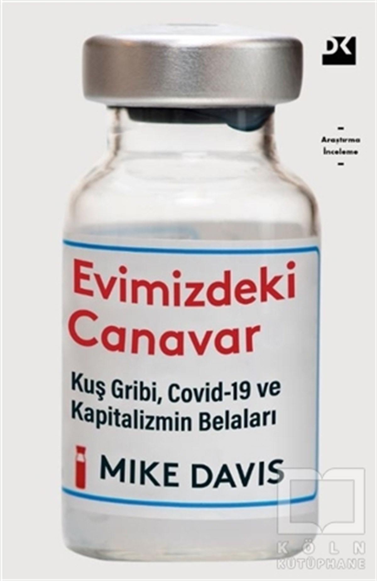 Mike DavisAkademikEvimizdeki Canavar