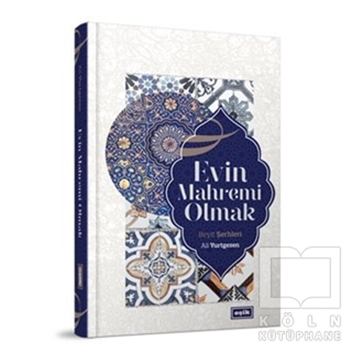 Ali YurtgezenDenemeEvin Mahremi Olmak
