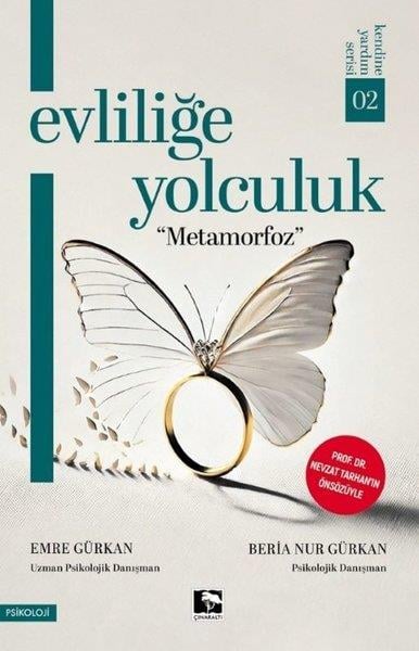 Beria Nur GürkanPsikoloji KitaplarıEvliliğe Yolculuk - Metamorfoz