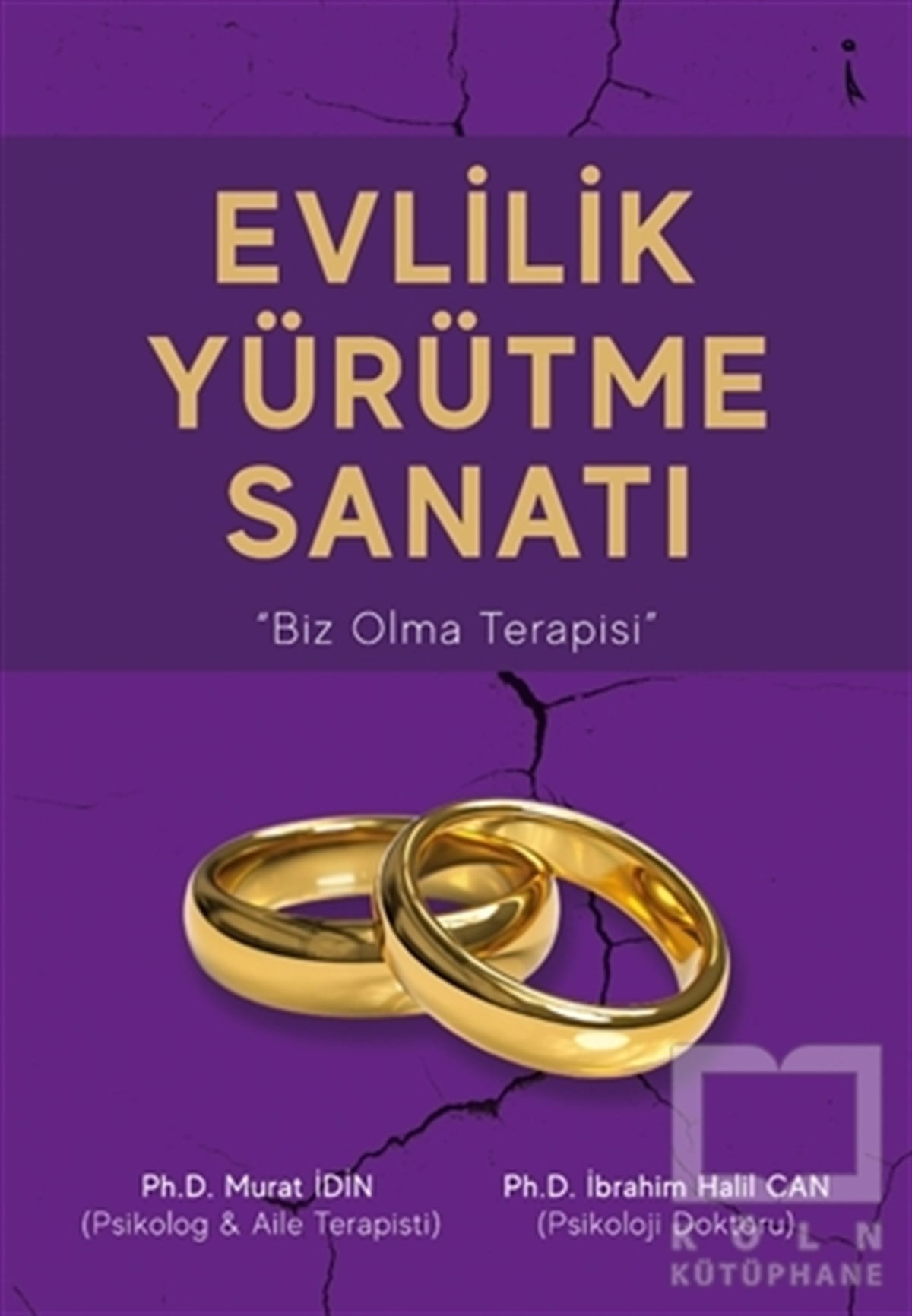 İbrahim Halil CanBaşvuru KitaplarıEvlilik Yürütme Sanatı