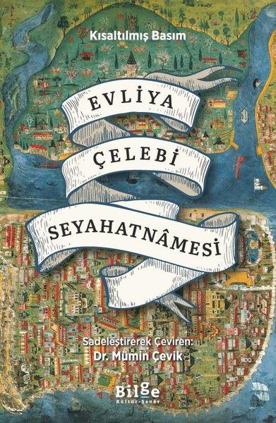 Evliya ÇelebiGezi Rehberi KitaplarıEvliya Çelebi Seyahatnamesi - Kısaltılmış Basım