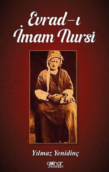 Yılmaz Yenidinçİslami KitaplarEvrad-ı İmam Nursi