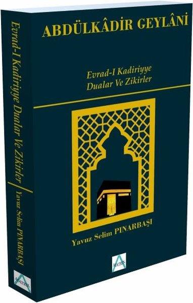 Abdülkadir Geylaniİslami KitaplarEvrad-I Kadiriyye Dualar ve Zikirler