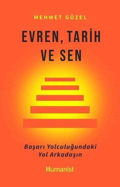 Mehmet GüzelBücher zur persönlichen EntwicklungEvren Tarih ve Sen - Başarı Yolculuğundaki Yol Arkadaşın