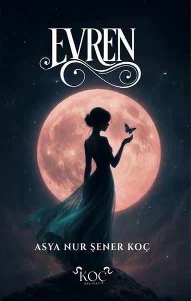 Asya Nur Şener KoçTürk ŞiiriEvren