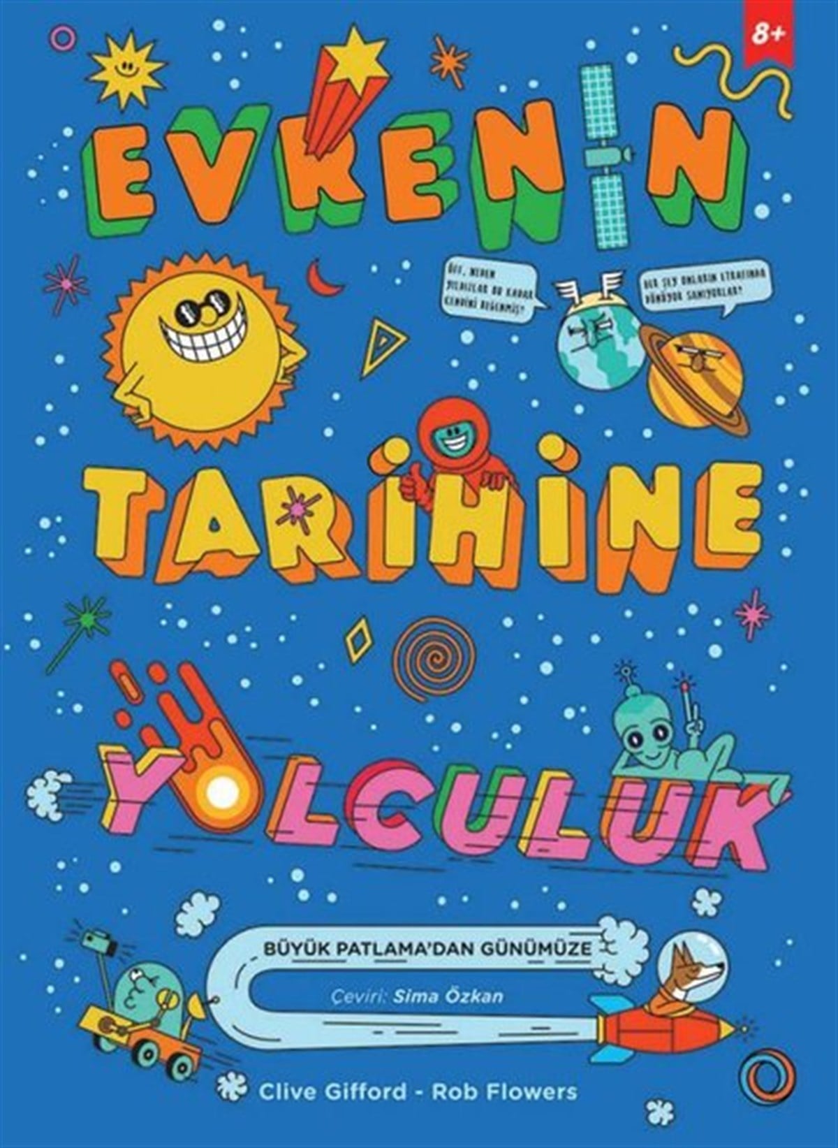 Clive GiffordÇocuk Gençlik RomanlarıEvrenin Tarihine Yolculuk