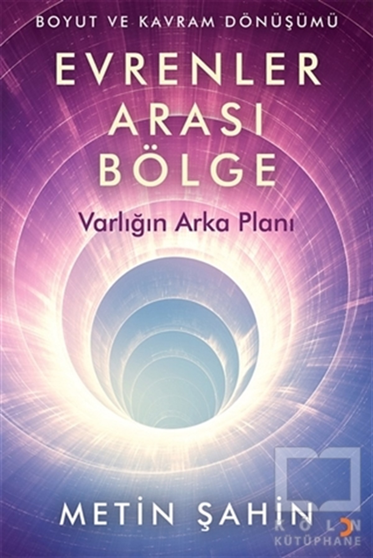 Metin ŞahinDiğerEvrenler Arası Bölge