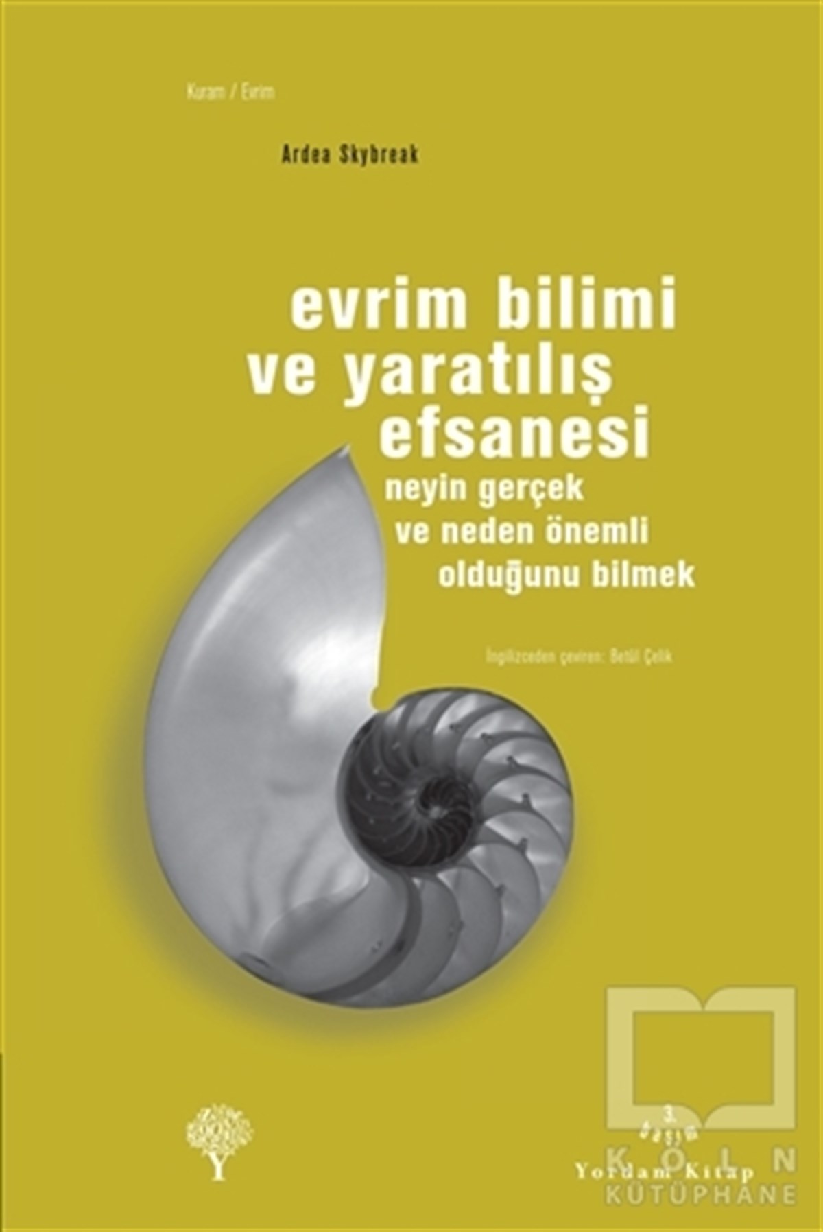 Evrim Bilimi ve Yaratılış Efsanesi