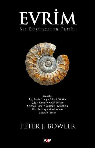 Peter J. BowlerPopüler Bilim KitaplarıEvrim: Bir Duşuncenin Tarihi