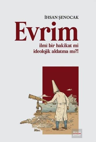 İhsan ŞenocakIslamische BücherEvrim - İlmi Bir Hakikat mi İdeolojik Aldatma mı?