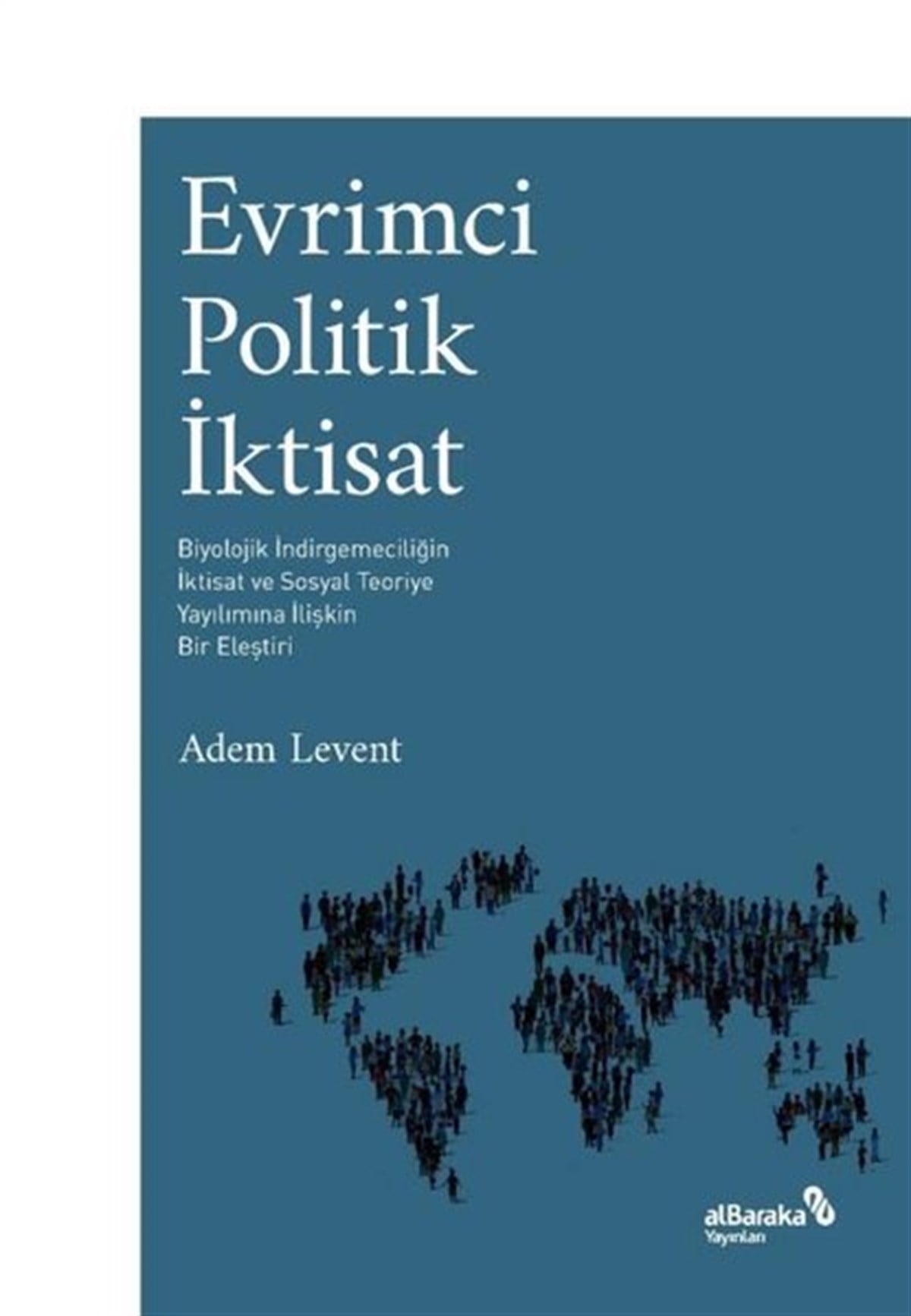 Adem LeventEkonomi KitaplarıEvrimci Politik İktisat