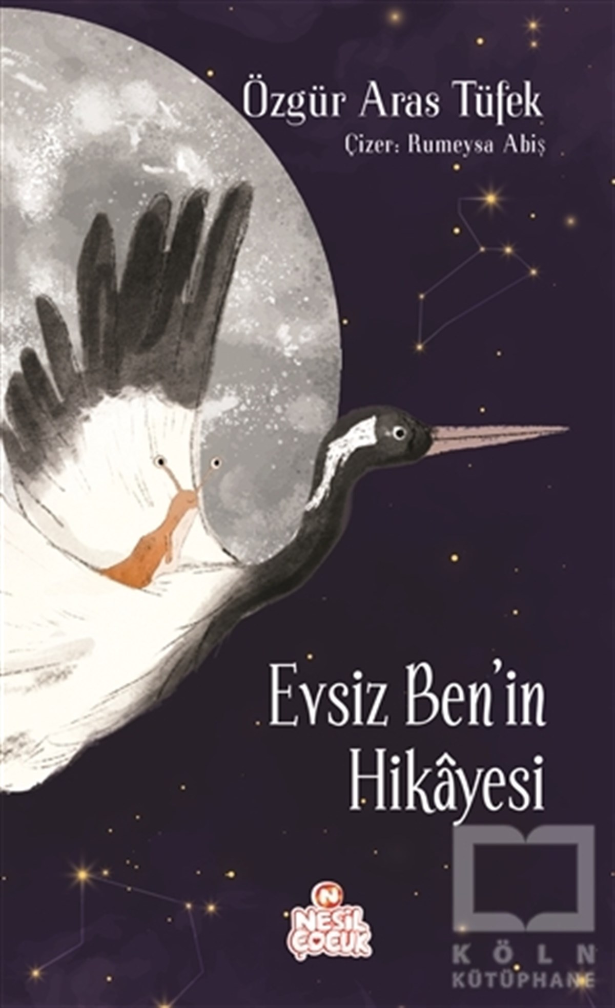 Özgür Aras TüfekÇocuk Hikaye KitaplarıEvsiz Ben’in Hikayesi