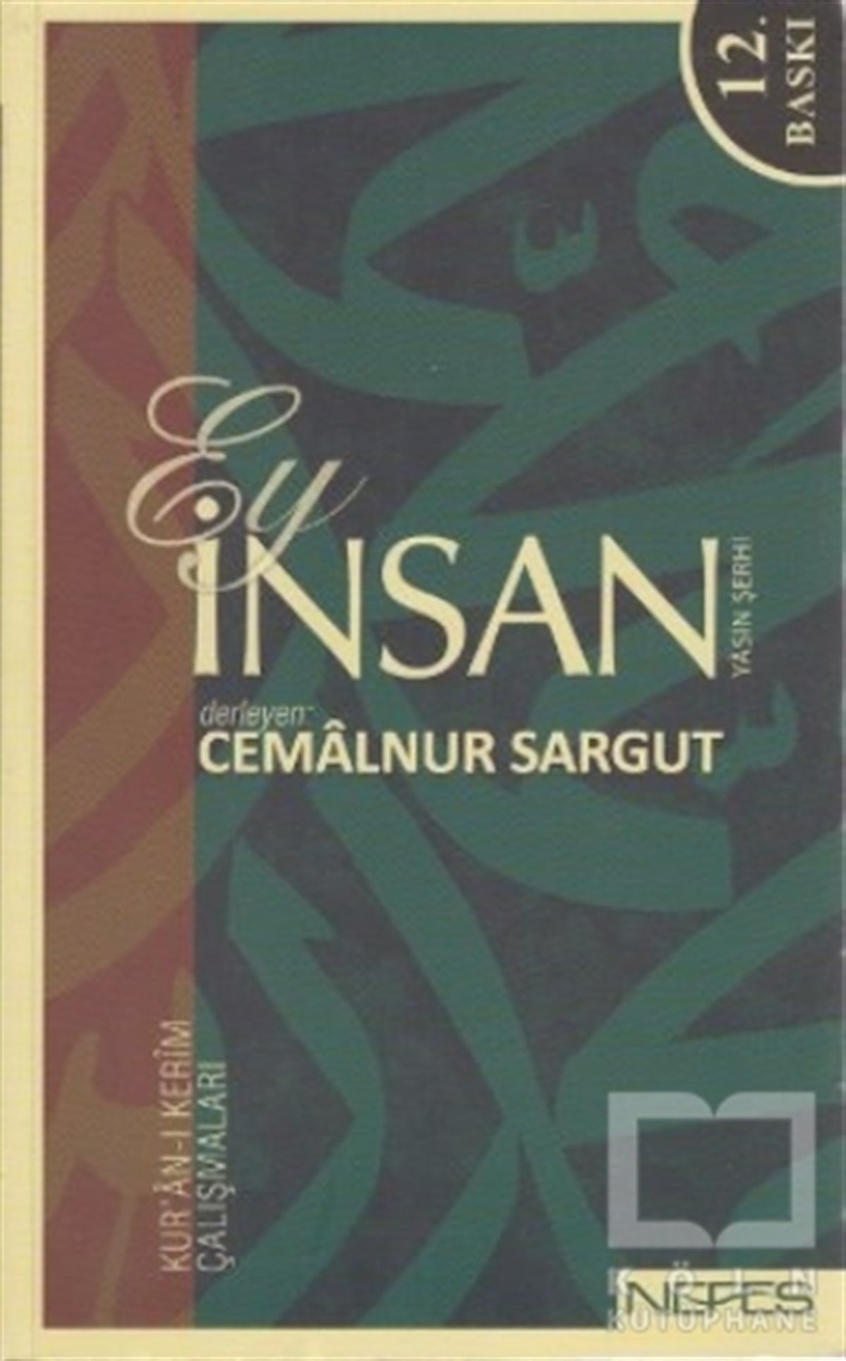 Cemalnur SargutAraştırma-İncelemeEy İnsan