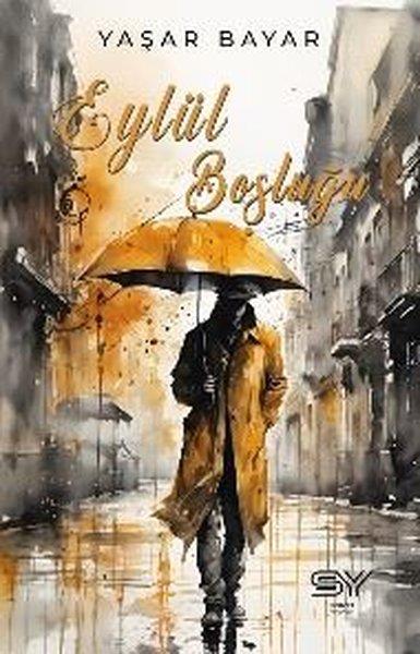 Yaşar BayarHikaye (Öykü) KitaplarıEylül Boşluğu