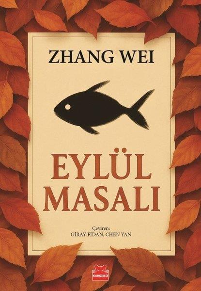 Zhang WeiDünya RomanEylül Masalı