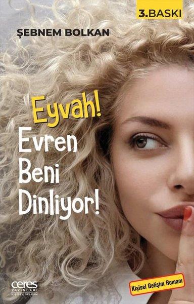Şebnem BolkanTürk RomaniEyvah! Evren Beni Dinliyor!
