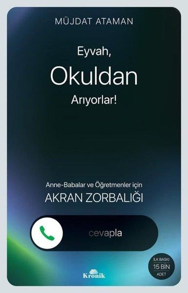 Müjdat AtamaAile - ÇocukEyvah Okuldan Arıyorlar! Anne - Babalar ve Öğretmenler için Akran Zorbalığı