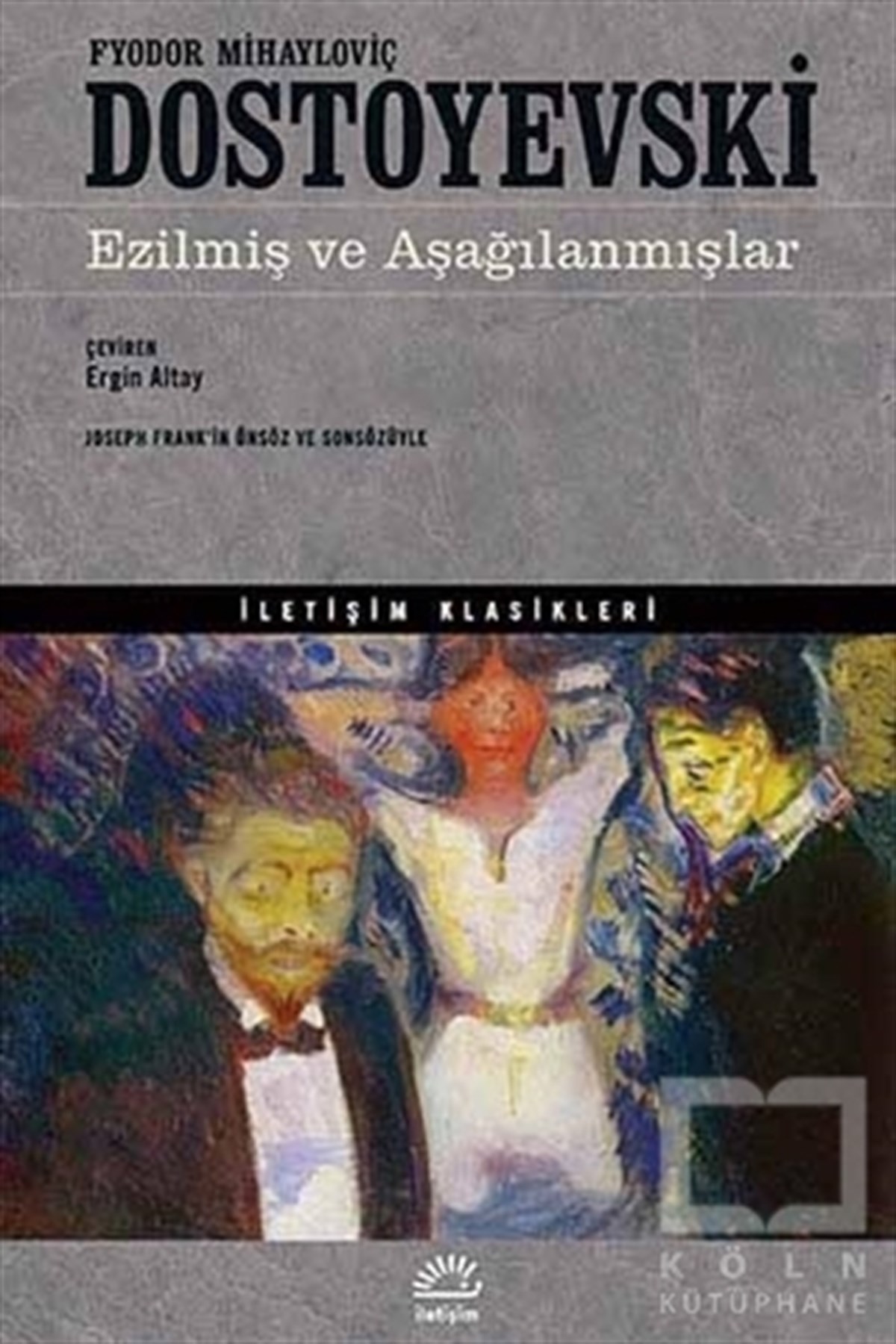 Ezilmiş ve Aşağılanmışlar