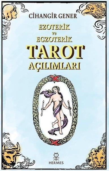 Cihangir GenerParapsikoloji KitaplarıEzoterik ve Egzoterik Tarot Açılımları