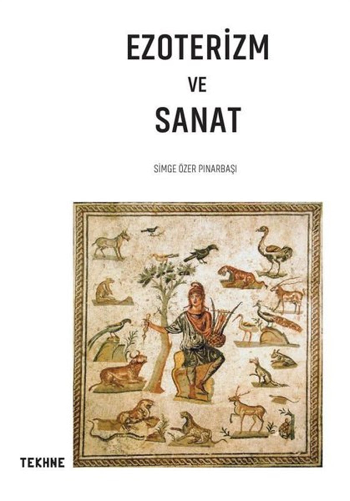 Simge Özer PınarbaşıSanat Kuramı KitaplarıEzoterizm ve Sanat