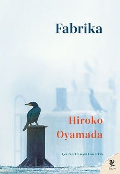 Hiroko OyamadaDünya RomanFabrika
