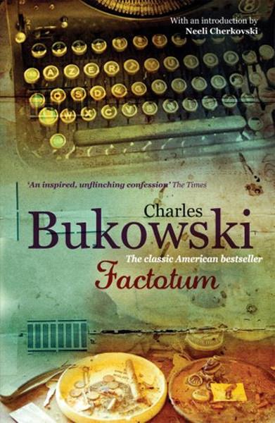 Charles BukowskiLiteratureFactotum