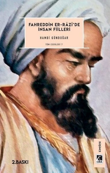 Bahadır KarahanIslam Ve Din BilimleriFahreddin Er - Razi'de İnsan Fiilleri