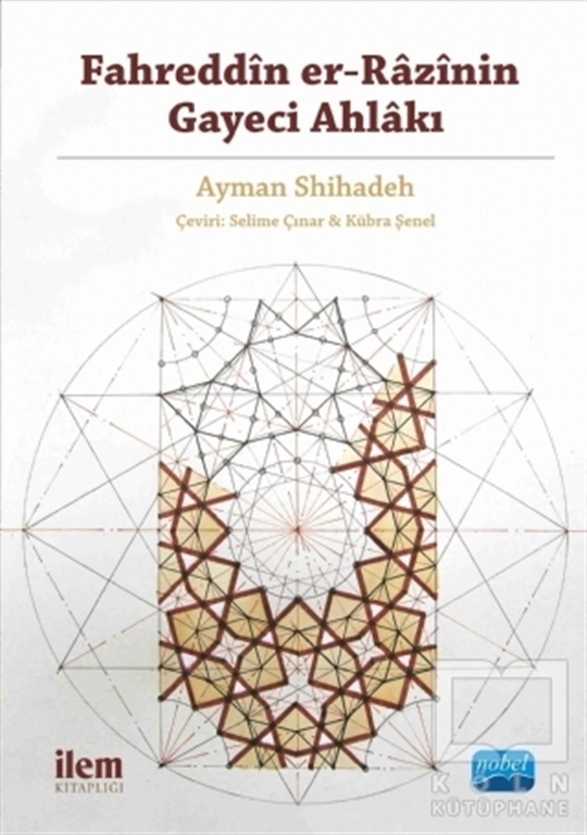 Ayman ShihadehDiğerFahreddin er-Razi’nin Gayeci Ahlakı