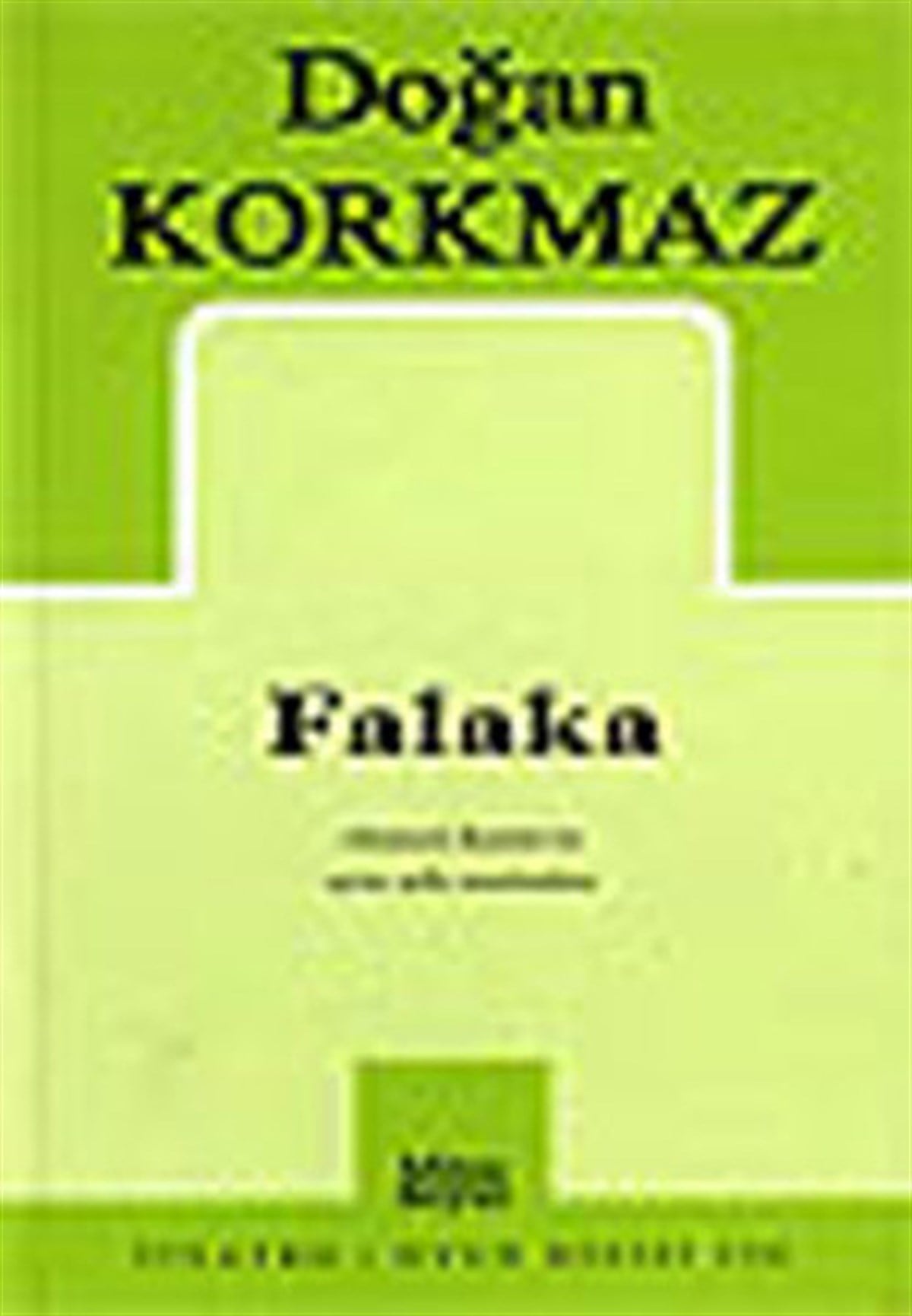 Doğan KorkmazTürk OyunlarıFalaka