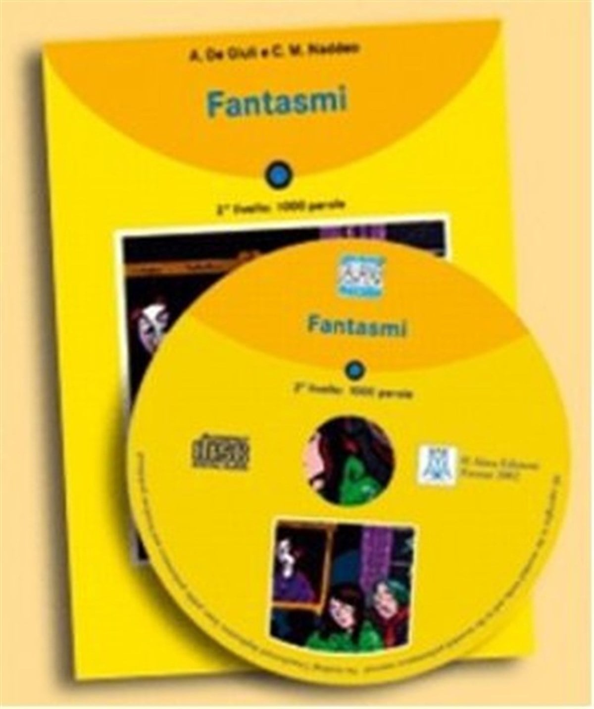 Ciro Massimo NaddeoExam BooksFantasmi + CD (İtalyanca Okuma Kitabı Temel-Üst Seviye) A1-A2
