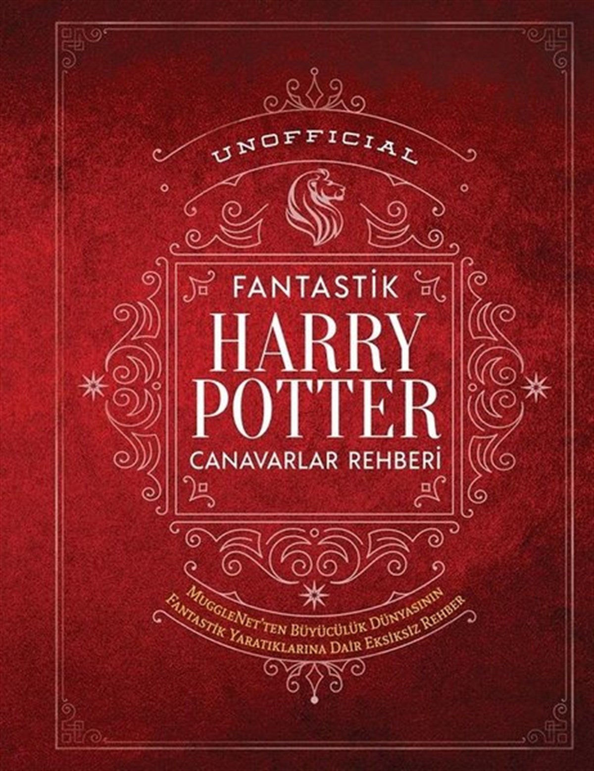 KolektifFantastik Kitaplar & Fantastik RomanlarFantastik Harry Potter Canavarlar Rehberi - Unoffical