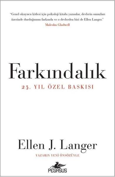 Ellen J. LangerPsikoloji KitaplarıFarkındalık: 25.Yıl Özel Baskısı