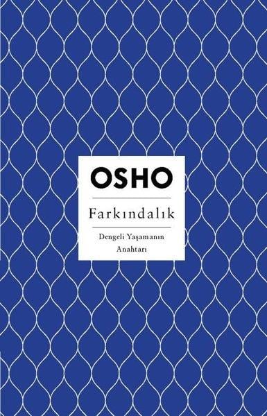 OshoBücher zur persönlichen EntwicklungFarkındalık - Dengeli Yaşamanın Anahtarı