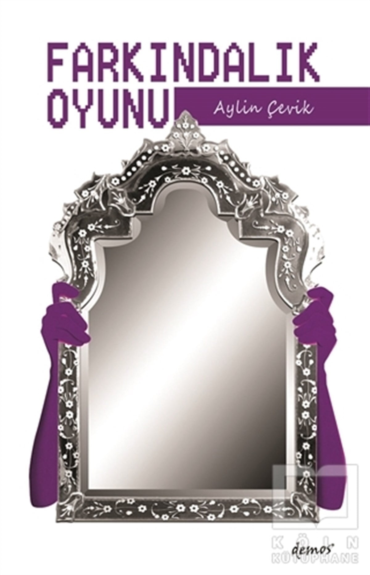 Aylin ÇevikKişisel Gelişim KitaplarıFarkındalık Oyunu