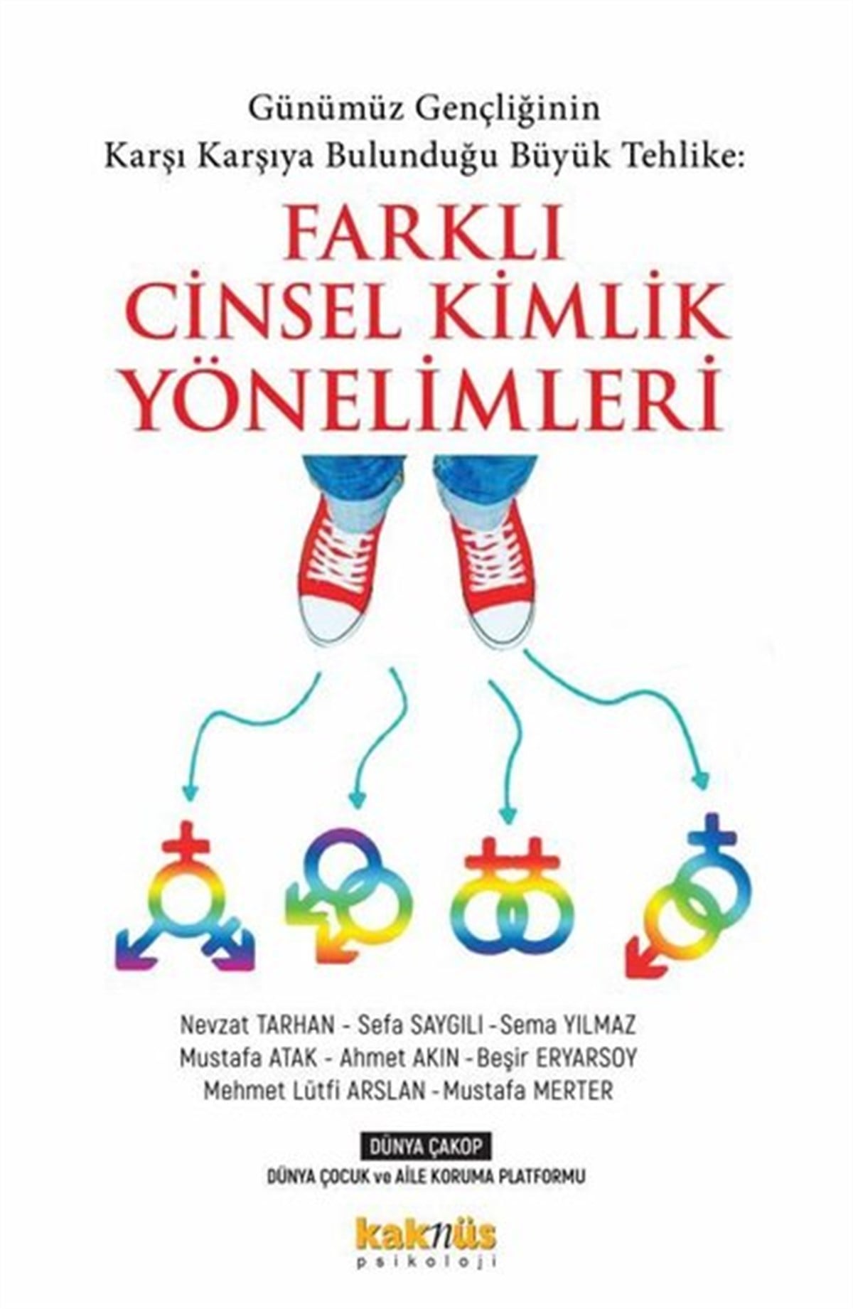 KolektifPsikoloji BilimiFarklı Cinsel Kimlik Yönelimleri