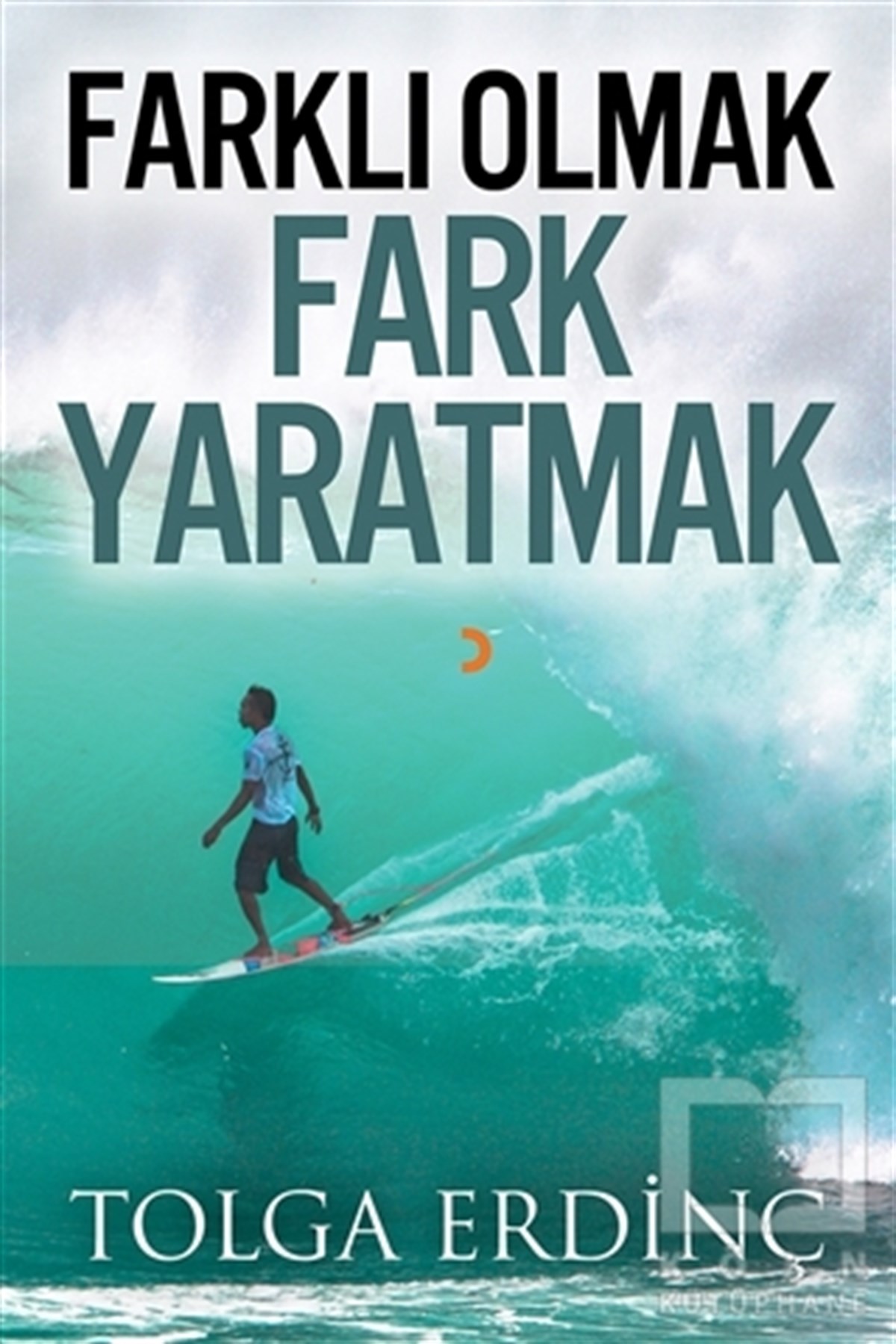 Farklı Olmak Fark Yaratmak