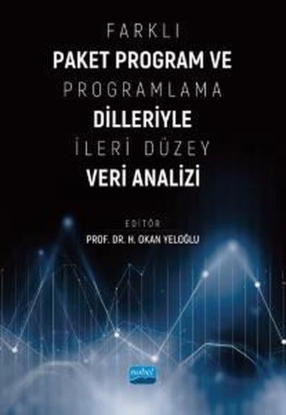 KolektifEğitimFarklı Paket Program ve Programlama Dilleriyle İleri Düzey Veri Analizi