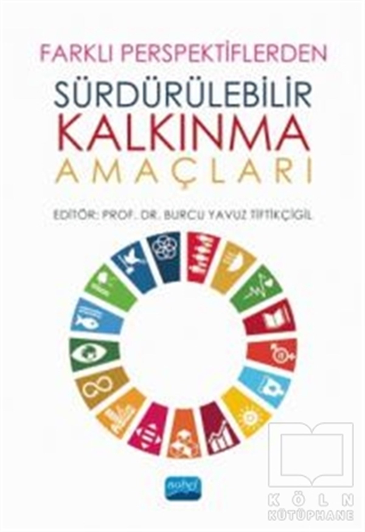 Ali Cem ÖztürkKüreselleşme KitaplarıFarklı Perspektiflerden Sürdürülebilir Kalkınma Amaçları