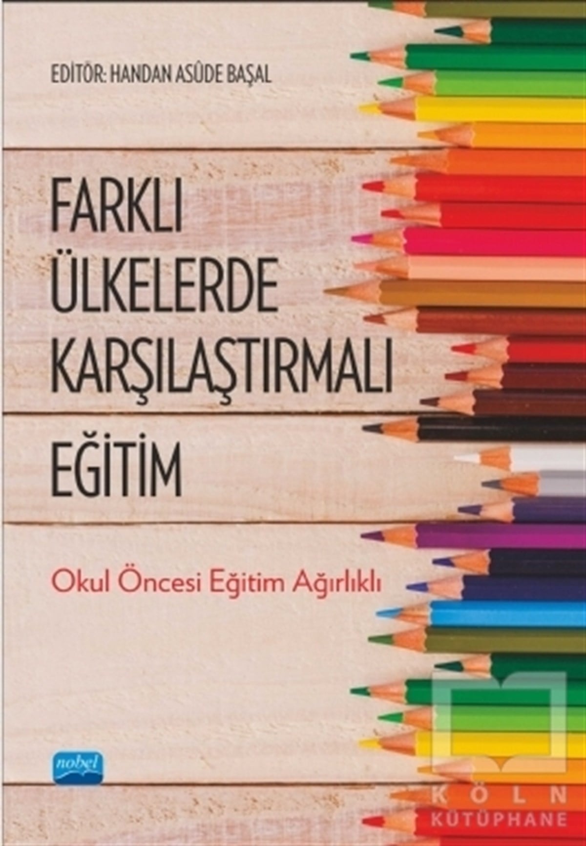Handan Asude BaşalDiğerFarklı Ülkelerde Karşılaştırmalı Eğitim