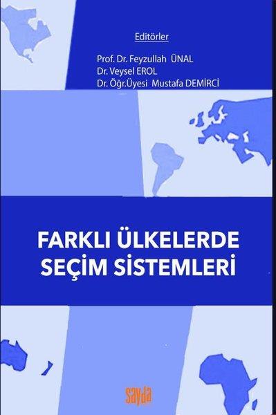KolektifWeltpolitik und deren RichtlinienFarklı Ülkelerde Seçim Sistemleri