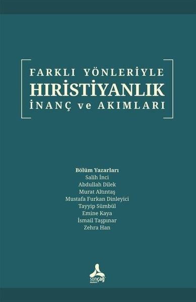 KolektifHristiyanlikFarklı Yönleriyle Hıristiyanlık İnanç ve Akımları