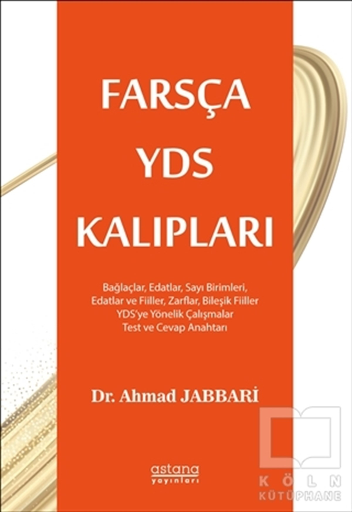Ahmad JabbariDil ÖğrenimiFarsça YDS Kalıpları