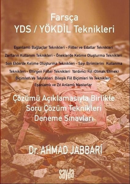 Ahmad JabbariYDS Deneme Sinavi - Yaprak TestFarsça YDS - YÖKDİL Teknikleri - Çözümü Açıklamasıyla Birlikte Soru Çözüm Teknikleri Deneme Sınavlar