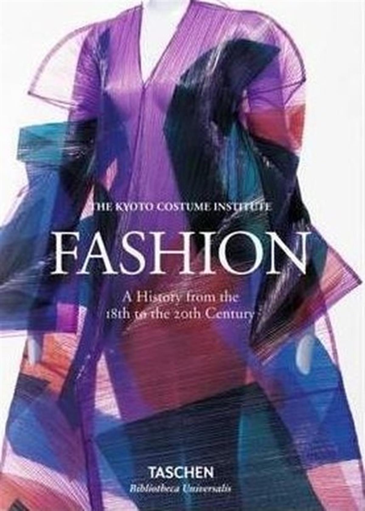 KolektifFashionFashion: A History from the 18th to the 20th Century