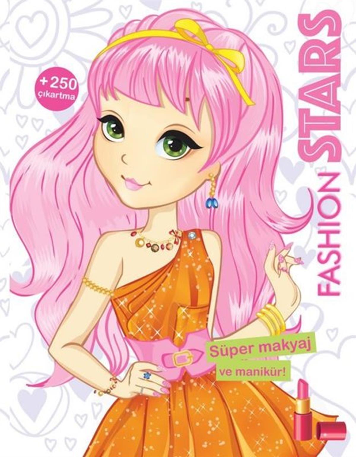 KolektifEgitim Etkinlik KitaplariFashion Stars - Süper Makyaj ve Manikür