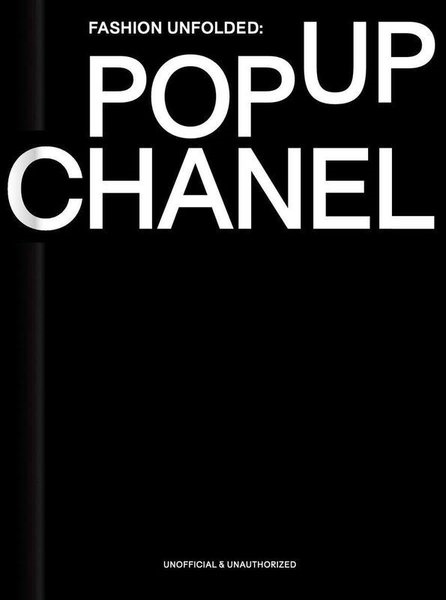 Fashionary TeamFashionFashion Unfolded Pop-Up Chanel