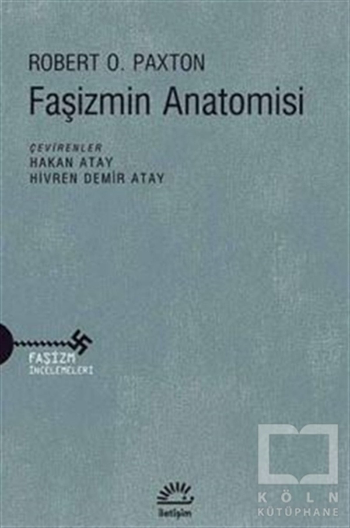 Robert O. PaxtonSiyaset BilimiFaşizmin Anatomisi