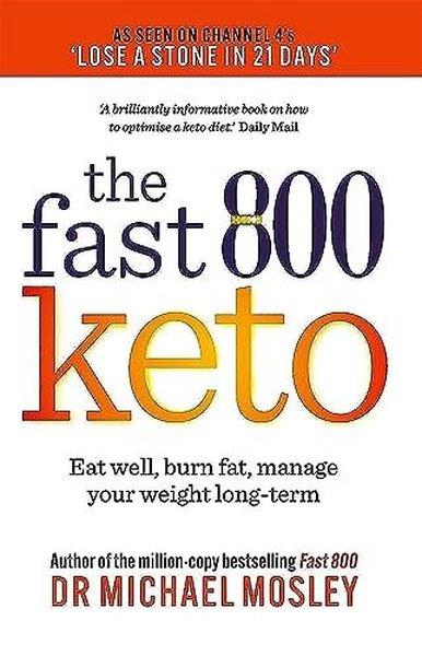 Michael MosleyFoodFast 800 Keto (Fast 800 Series)
