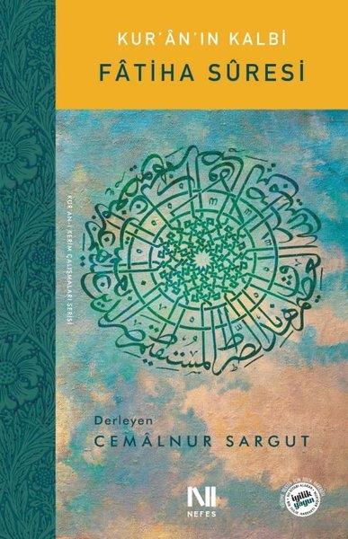 KolektifMystic BücherFatiha Suresi-Kur'an'ın Kalbi