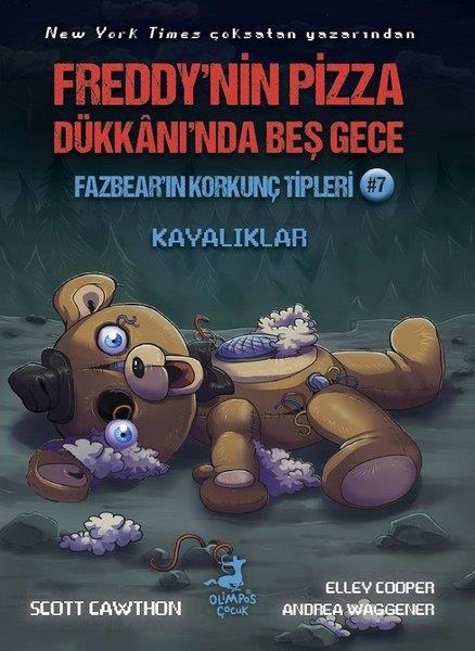 Scott CawthonFantastik / Bilim KurguFazbear'ın Korkunç Tipleri 7 - Freddy'nin Pizza Dükkanı'nda Beş Gece - Kayalıklar
